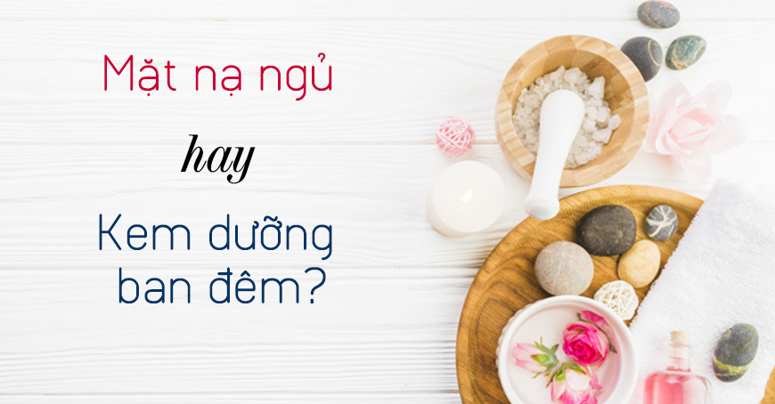 Mặt nạ ngủ có thể thay thế kem dưỡng ban đêm không avt Bevita