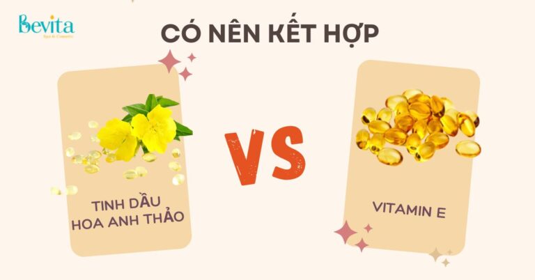 Cách uống hoa anh thảo và Vitamin E: Có nên kết hợp?